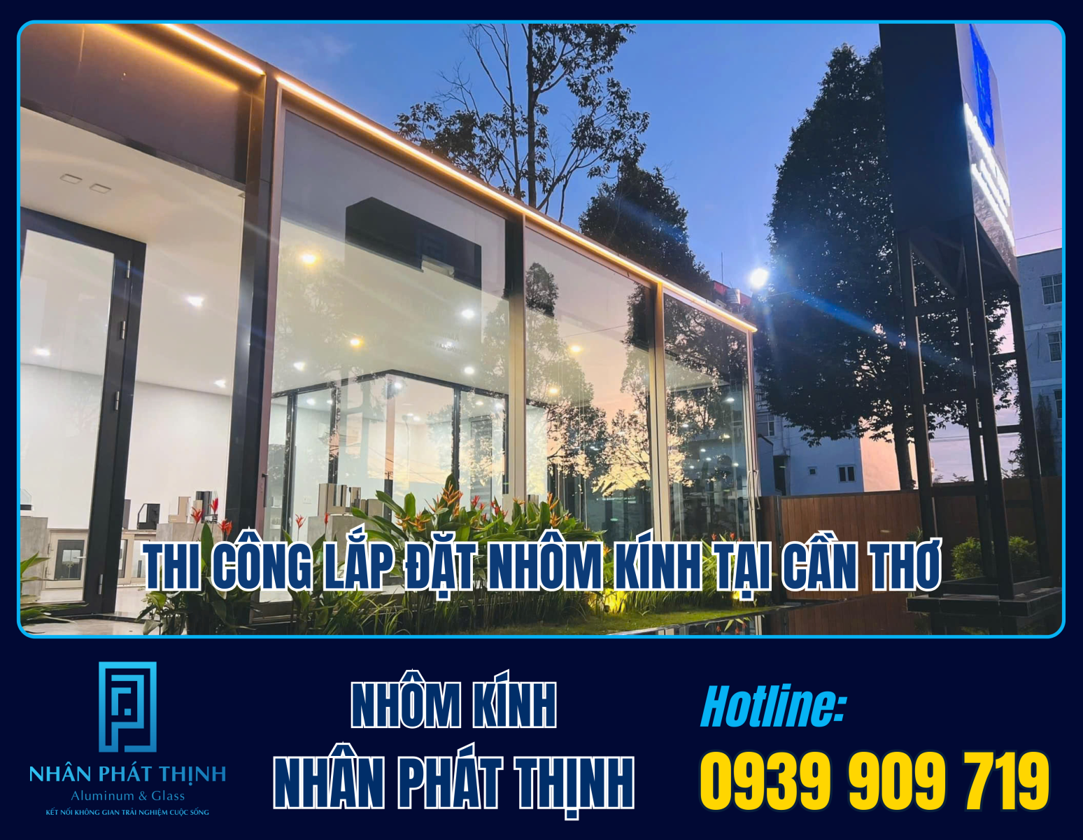 Thi công, lắp đặt nhôm kính tại Cần Thơ