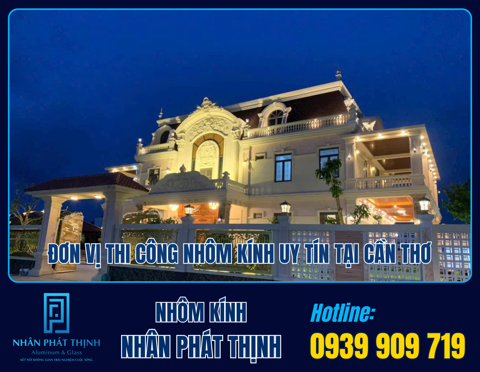 Đơn vị thi công cửa nhôm kính uy tín tại Cần Thơ 